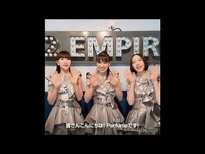 2023年6月3日Perfume LIVE 2023 "CODE OF PERFUM" アーカイブ配信のお知らせ＆他寄せ集め#Perfume#かしゆか#あ～ちゃん#のっち