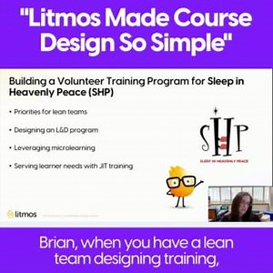 "Litmos made course design so simple." Brian Scheibach, Chapter...
