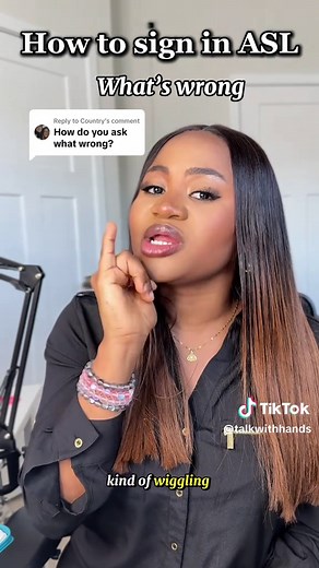 Talkwithhands (@talkwithhands) - How to Sign 'What's Wrong' in American Sign Language