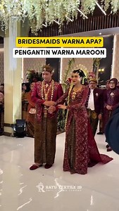 1.8M views · 54K reactions | Pengantin warna maroon bridesmaid warna apa min? Minra kasih tau di video ini ya bebs. 吏‍♂️ Save yuk, semoga membantu! ✨ #bridesmaids #seragambridesmaids #dressbridesmaids #tokokain #ratutextileid | RatuTextile.ID | Facebook
