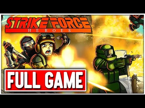 STRIKE FORCE HEROES Gameplay Walkthrough FULL GAME - No Commentary
