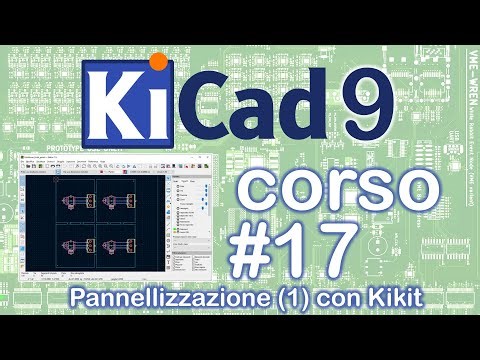 KiCad 9 Course [#17] ✔️ Paneling (1) with Kikit