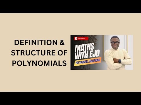 1. Definition & Structure of Polynomials