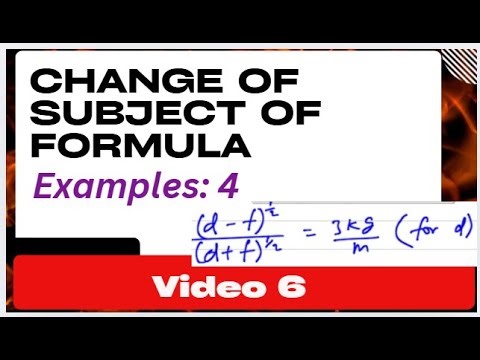Change of Subject of Formula - Examples: 4 in Digital School (CCSCAT)