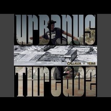 Urbanus Threadz (feat. Cali Ava & Yeimi)