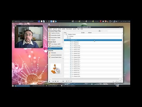 Truc et astuce : utiliser VLC comme TV sur ordinateur :)