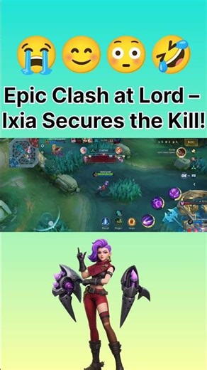 Epic Clash at load - ixia Secures The kill 🤧💥😂😱... #mobilelegends #shorts #ixia #mlbb #onehitkill