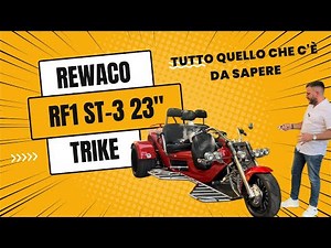 TRIKE Rewaco RF1 St 3 2023 [Presentazione di Un sogno a 3 Ruote] Autoland importa Trike
