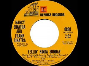 1971 Nancy Sinatra & Frank Sinatra - Feelin’ Kinda Sunday