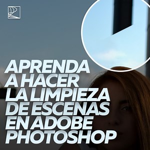 651K views · 2.2K reactions | Aprenda a hacer la limpieza de escenas en Adobe Photoshop.. | Rafael Ferreira Español | Facebook