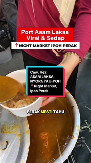 Asam Laksa Padu di Night Market Ipoh