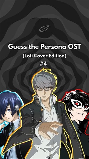 Guess the Persona OST (Lofi Cover) | 4 #persona #guessthesong #lofi