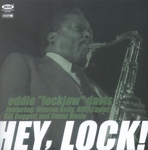 Eddie "Lockjaw" Davis - Hey, Lock!