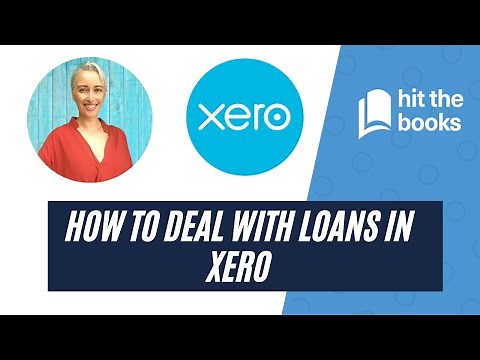 How To Deal With Loans In Xero