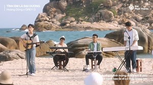 Bản Cover Tình Em Là Đại Dương của Grey D và Hoàng Dũng trong Hương Mùa Hè nhận được lời khen từ chính chủ là nhạc sĩ Duy Mạnh: "1 bản phối mới. Thật tuyệt vời". | Đài Phát Thanh.
