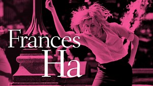 Frances Ha - Movie - Where To Watch