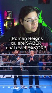 ¡Roman Reigns quiere SABER cuál es el FAVOR!! #WWE #wrestling #prowrestler #prowrestling #wrestlemania | UkeWrestling