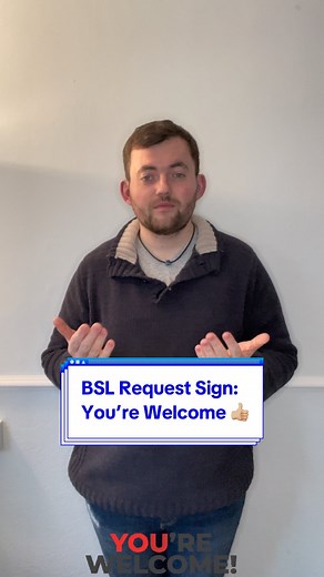Today’s new Sign in British Sign Language is? Today’s sign is #YoureWelcome ! Join me everyday for new signs in British Sign Language! #deaf #bsl #whatcanisayexceptyourwelcome #welcome #👍🏼 Note: I’m from the South UK so some signs are regional! | The Deaf Chef