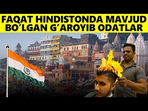 Faqat Hindistonda Mavjud Bo'lgan G'aroyib Odatlar