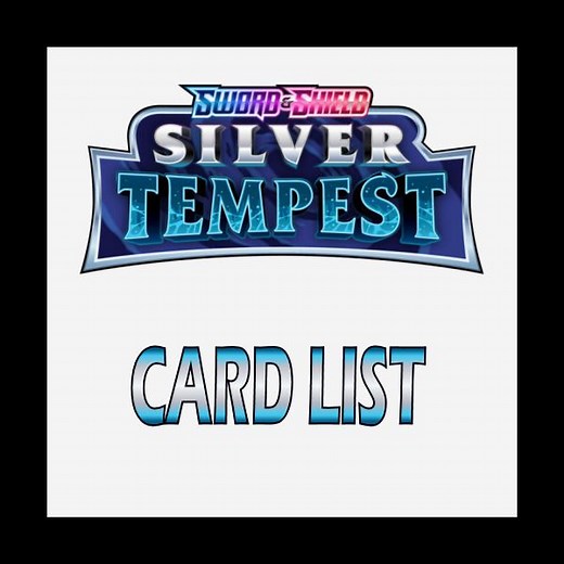SWSH Silver Tempest Card List Complete