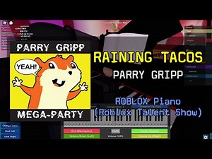It's Raining Tacos | Roblox Got Talent (ROBLOX Piano Cover)