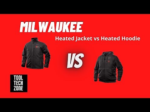 Milwaukee Heated Jacket vs Heated Hoodie (2021)