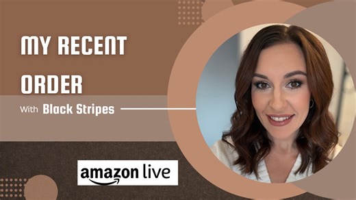 Watch My Recent Order on Amazon Live