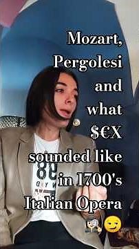 Mozart, Pergolesi and what $€X sounded like in 1700s Italian Opera 🕵🏻‍♀️😇