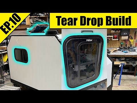 TearDrop Camper Build | Installing The Window, Door & Roof Vent | EP 10