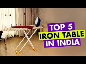 Top 5 Iron Table In 2025 | Best Iron Tables In 2025 | Ironing Boards Under 2000 | Iron Table Review