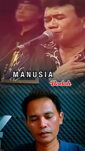 Rhoma Irama - Manusia Bodoh