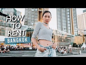 How to Rent in Bangkok According to a Thai Agent