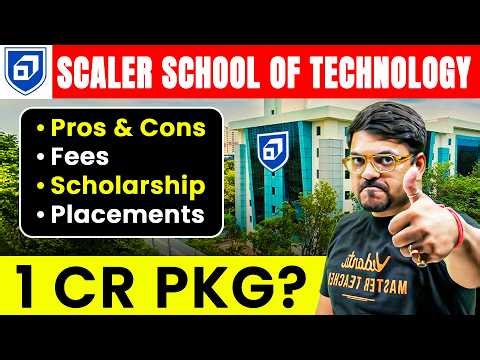 Scaler School of Technology Review 2026 | Fees, Placement, Scholarship & Admission | Harsh Sir