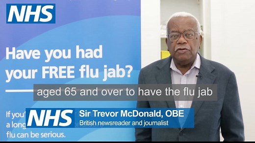 Sir Trevor McDonald knows how important the flu jab is for those aged 65 and over. Speak to your GP or a pharmacist about the flu jab today: nhs.uk/fluvaccine | NHS