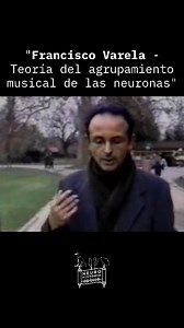 Historia de la Ciencia on Instagram: "Video titulado "Francisco Varela-Teoría del agrupamiento musical de las neuronas". Créditos a @solidteacher por mencionar la existencia de este video. ¿Opiniones?"
