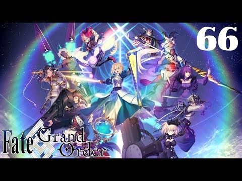 Fate/Grand Order - Part 66 - AGARTHA FINALE!