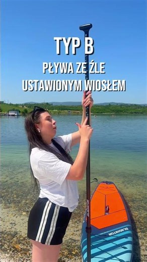 PaddleBoardGuru - Typ A czy Typ B?