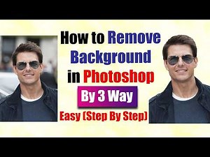 How to Remove Background in Photoshop