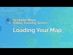 Loading Your Map | Scribble Maps Video Training Series
