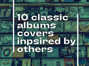 10 classic album covers inspired by other artists