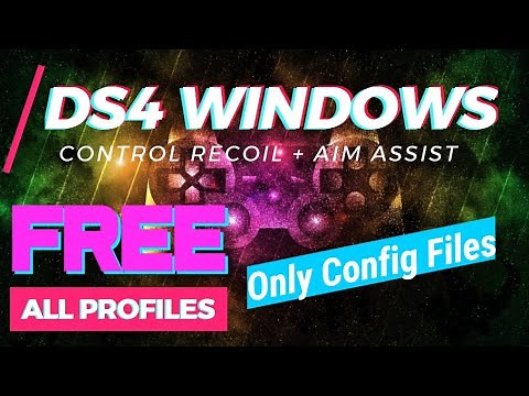 DS4 WINDOWS AIM ASSIST + CONTROL RECOIL + BEST SETTINGS