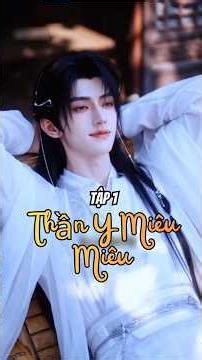 [BL] Thần Y Miêu Miêu (Tập 1) || HKN Sub || Phim ngắn đam mỹ