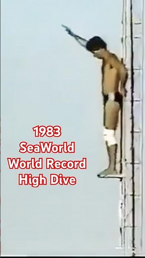 The Death Defying World Record High Dive Stunt at SeaWorld in San Diego 1983