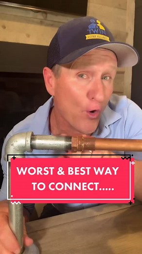 THE WORST & BEST way to connect copper to a galvanized water pipe! #twinhomeexperts #homerepair #plumber #pipeconnection