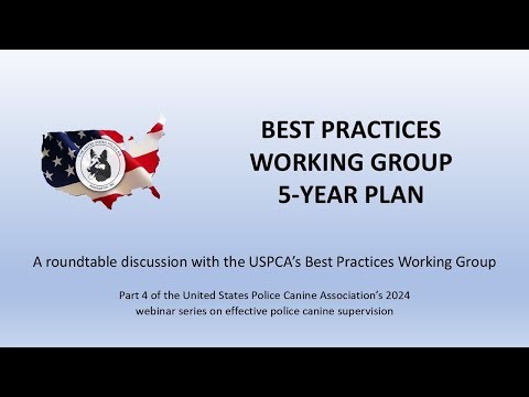 USPCA Best Practices Group 5 Year Plan