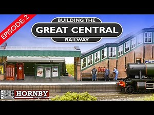 Building the Great Central Railway - Episode two