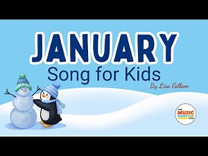 January Song for Kids - Month of the Year Song - Calendar Song