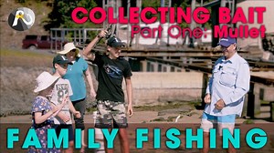 Family Fishing: Top Seven Tips