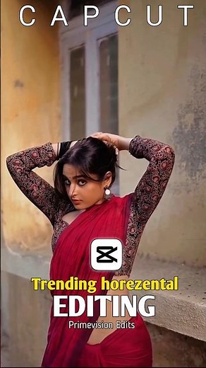 CapCut Horizontal Editing Tutorial | Trending Viral Reel Edit | Primevision Edits