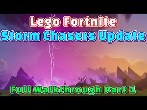Storm Chasers Update Walkthrough! - Lego Fortnite Adventures #18